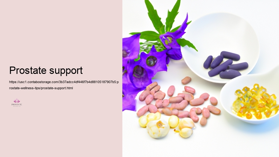 All-natural Supplements and Natural herbs for Prostate Support