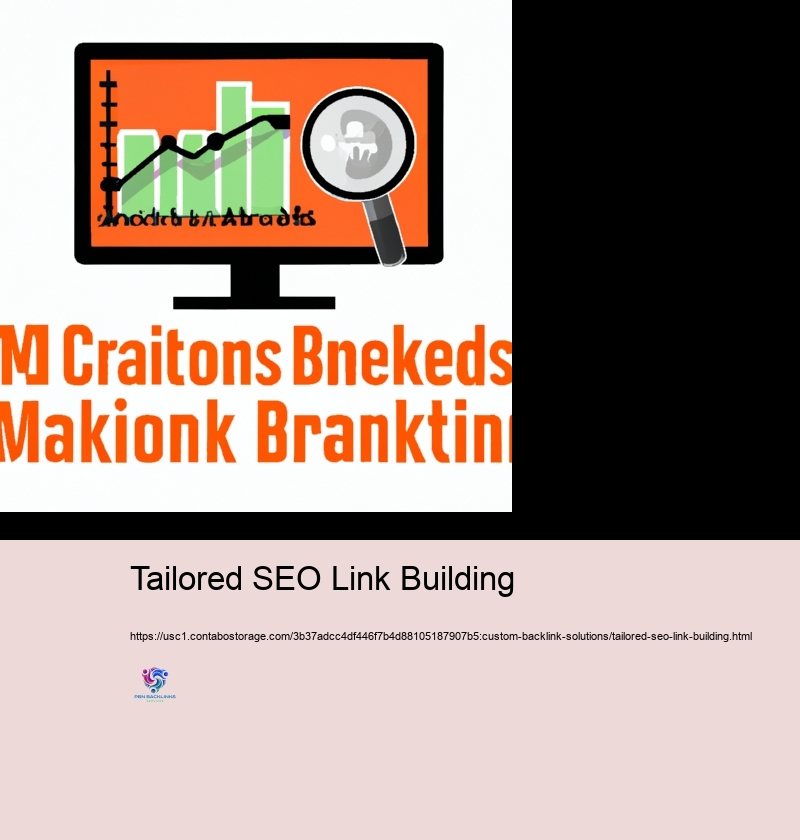 Monitoring and Evaluating the Result of Custom-made Backlinks