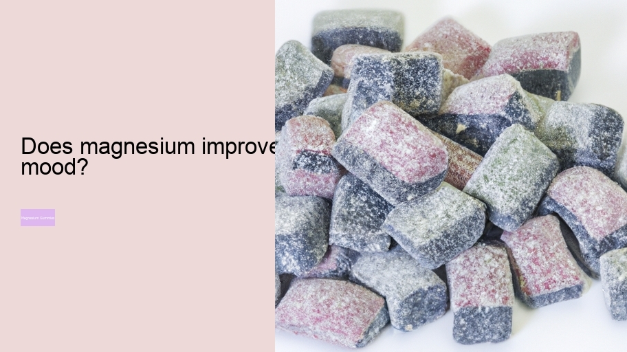 Does magnesium improve mood?