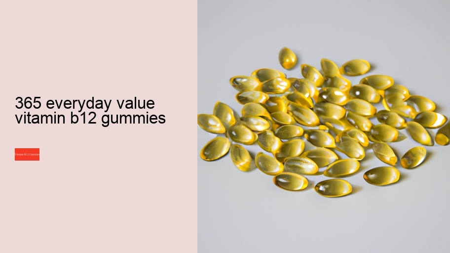 365 everyday value vitamin b12 gummies