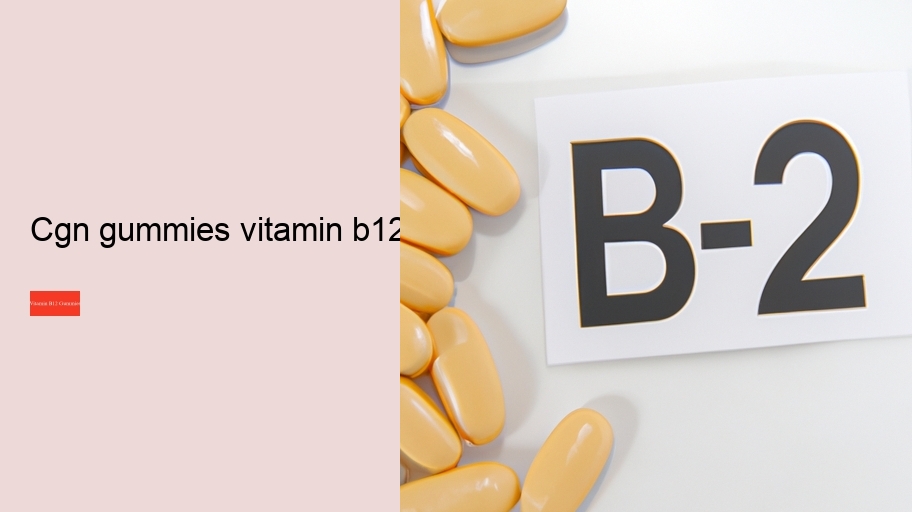 cgn gummies vitamin b12