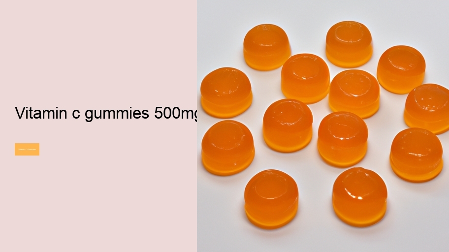 vitamin c gummies 500mg