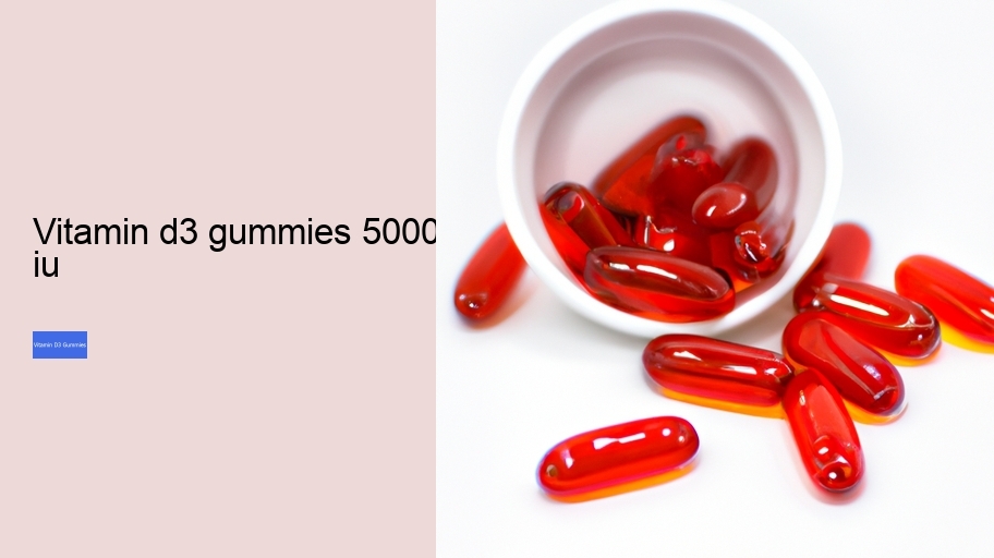 vitamin d3 gummies 5000 iu