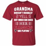 Grandma Doesn’t Usually Yell Atlanta Falcons T Shirts