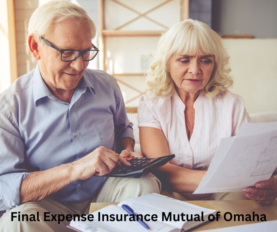 Mutual of Omaha Burial Insurance Rates