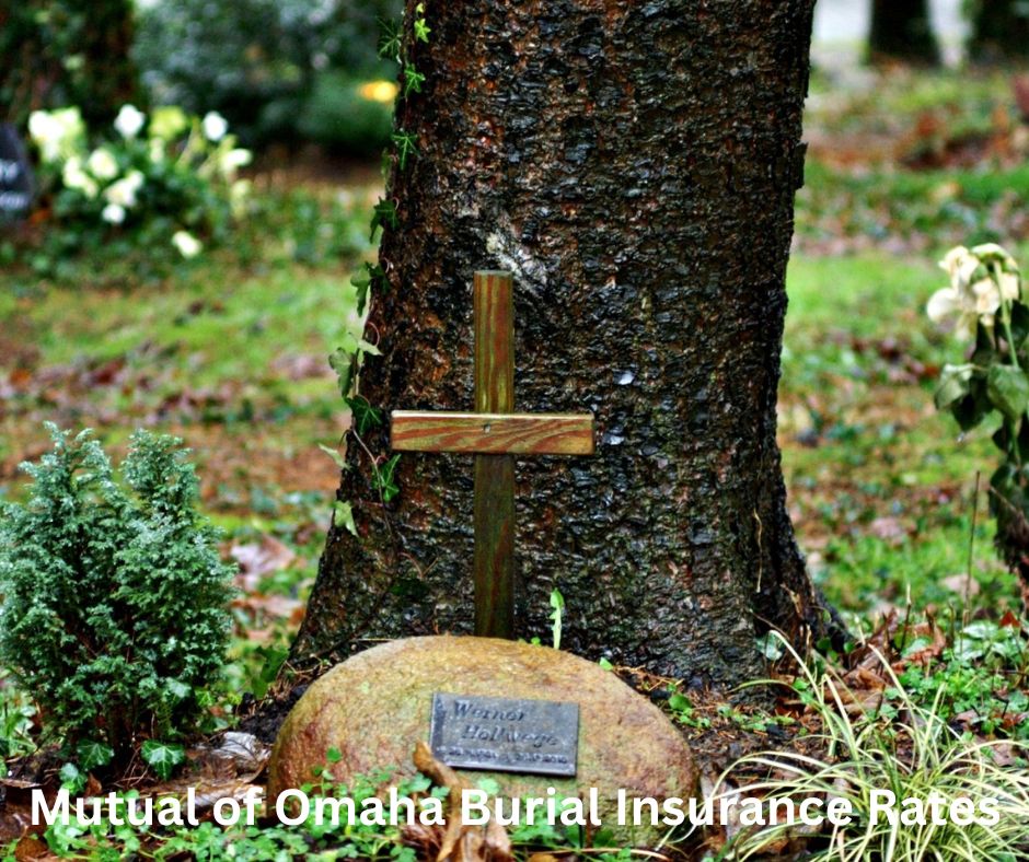 Mutual of Omaha Burial Insurance Rates