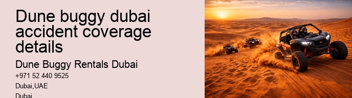 dune buggy dubai accident coverage details