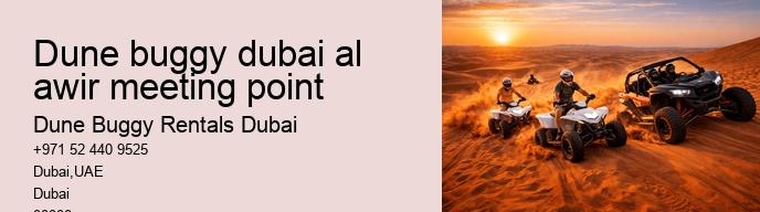 dune buggy dubai al awir meeting point