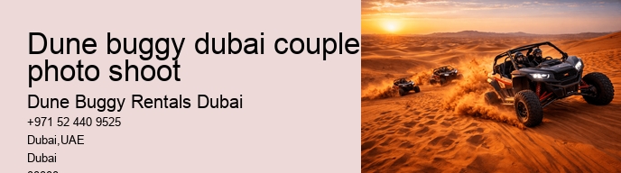 dune buggy dubai couple photo shoot