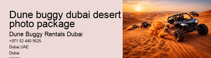 dune buggy dubai desert photo package