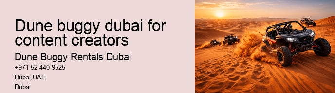 dune buggy dubai for content creators