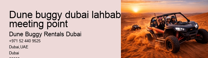 dune buggy dubai lahbab meeting point