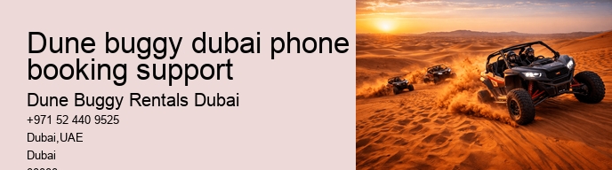 dune buggy dubai phone booking support