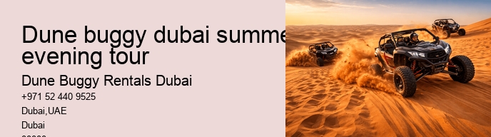 dune buggy dubai summer evening tour