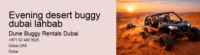 evening desert buggy dubai lahbab