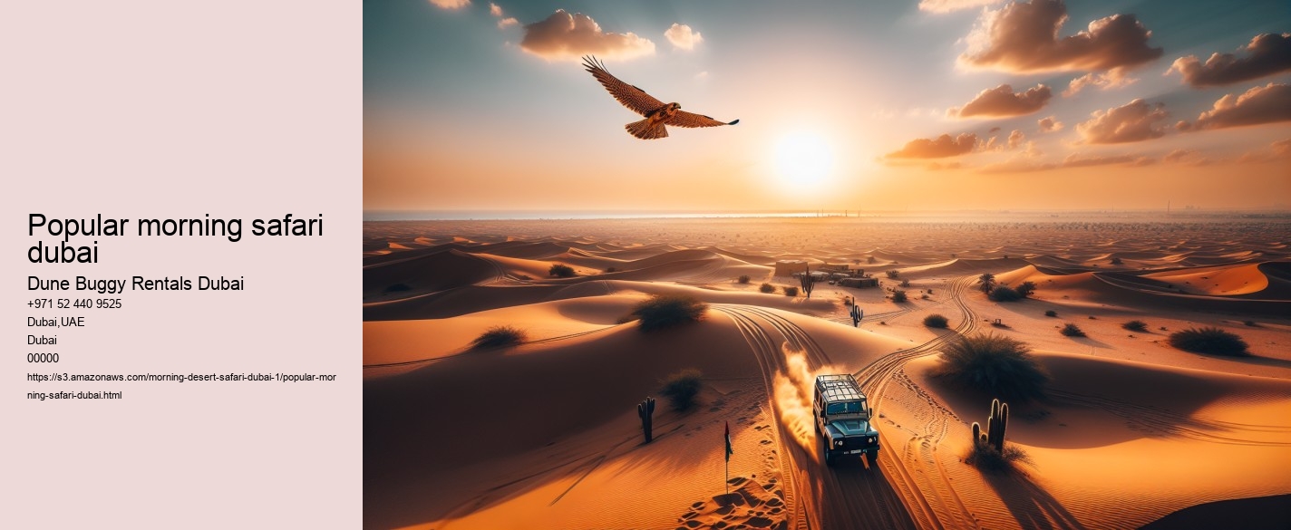 popular morning safari dubai