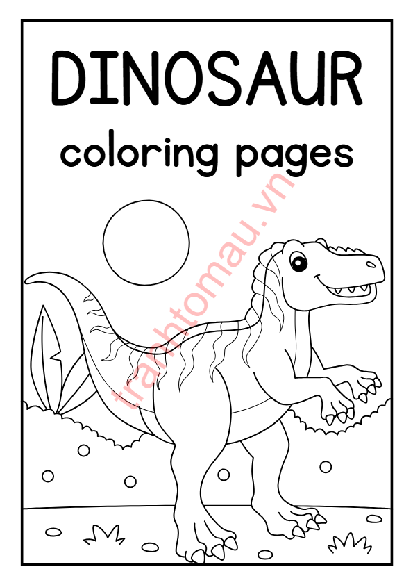 Dinosaur Coloring Book For Kids, Sách Tô Màu Khủng Long Cho Bé