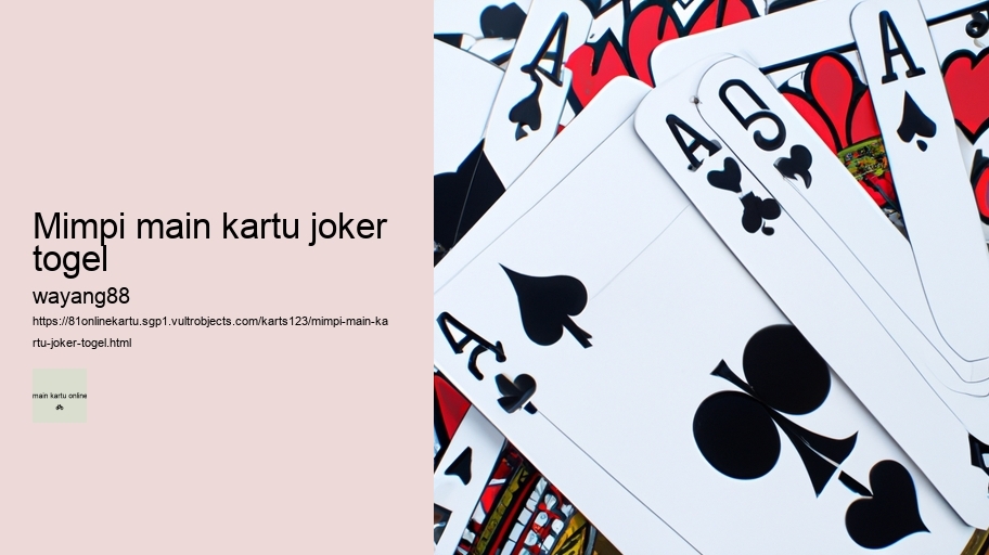 mimpi main kartu joker togel