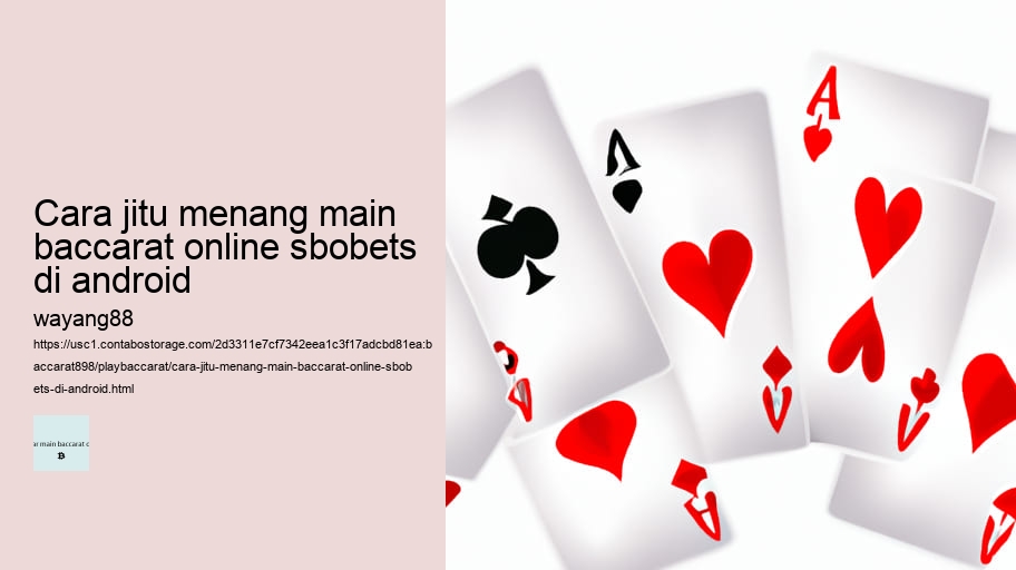 cara jitu menang main baccarat online sbobets di android