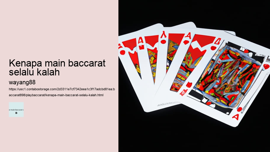 kenapa main baccarat selalu kalah