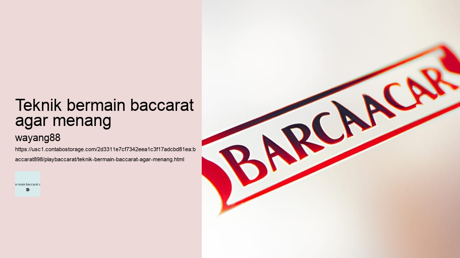 teknik bermain baccarat agar menang