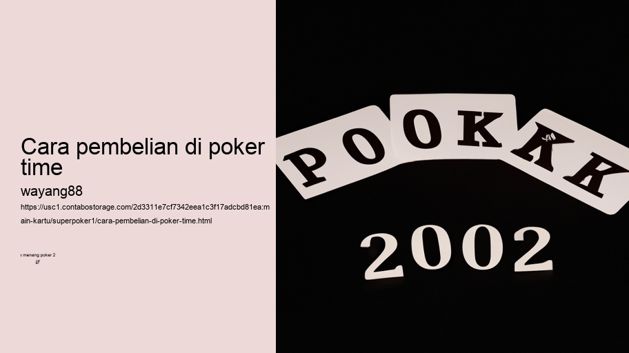 cara pembelian di poker time