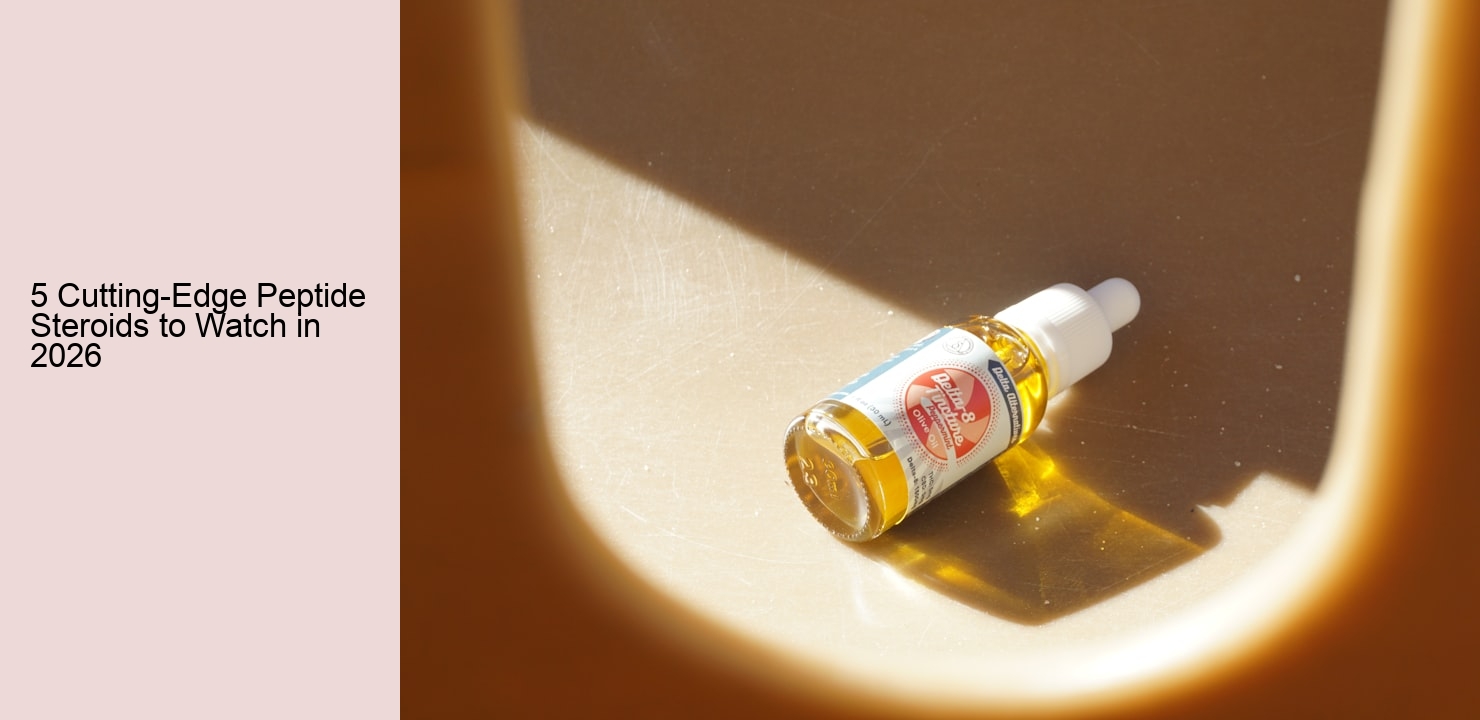 5 Cutting-Edge Peptide Steroids to Watch in 2026 5 Cutting-Edge Peptide Steroids to Watch in 2026