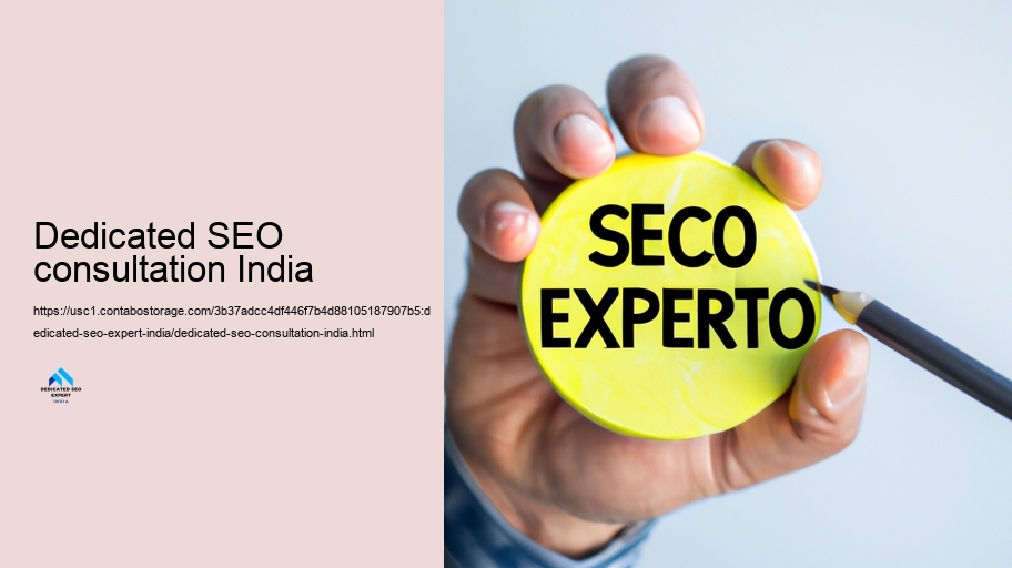 Function and Duties of a Committed Seo Professional in India