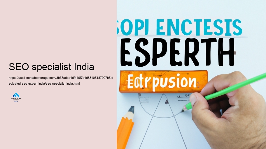 Role and Responsibilities of a Devoted SEO Expert in India