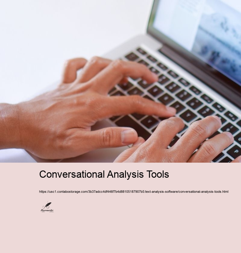 Conversational Analysis Tools