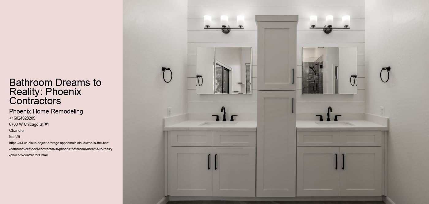 Bathroom Dreams to Reality: Phoenix Contractors