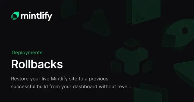 Rollbacks - Mintlify