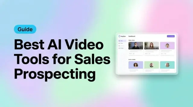 10 Best AI Video Tools for Sales Prospecting (2026)