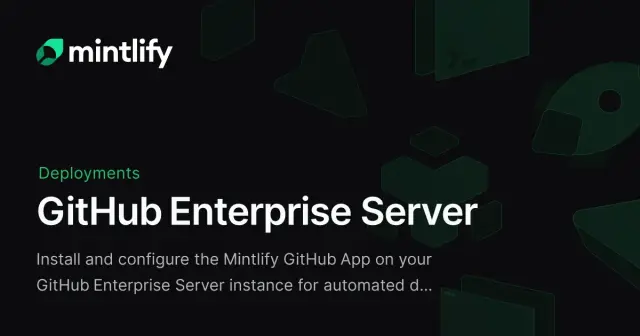 GitHub Enterprise Server - Mintlify