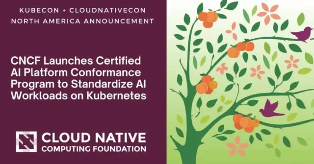 CNCF Launches Kubernetes AI Conformance Program