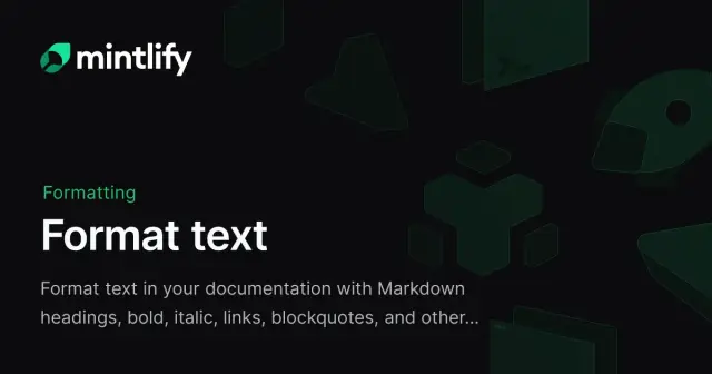 Format text - Mintlify