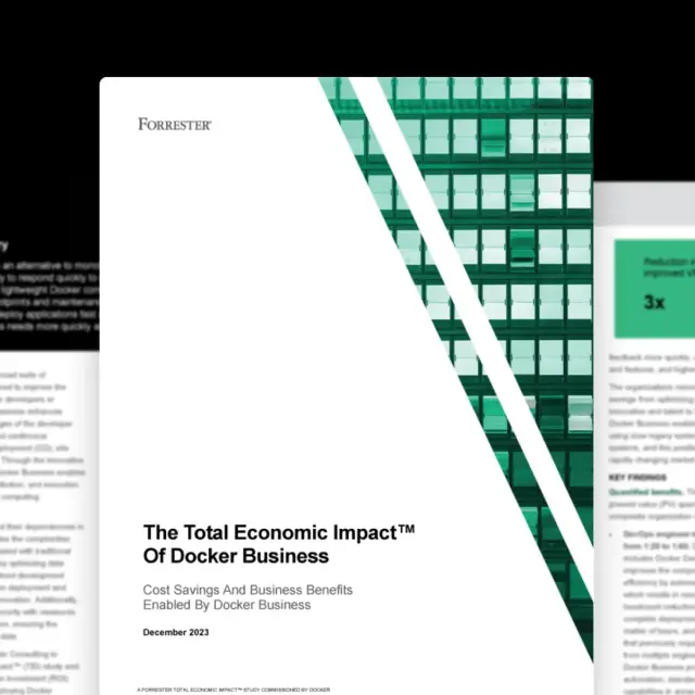 Maximizing Software Development’s ROI: Forrester’s TEI Study of Docker Business