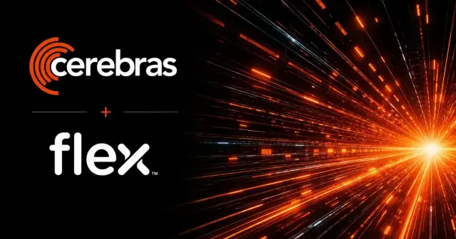 Flex and Cerebras Scale U.S. AI Manufacturing