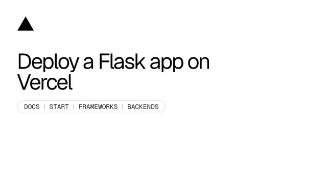 Deploy a Flask app on Vercel