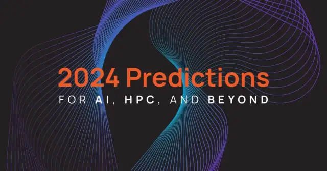 Cerebras 2024 Predictions for Generative AI, LLMs, and HPC