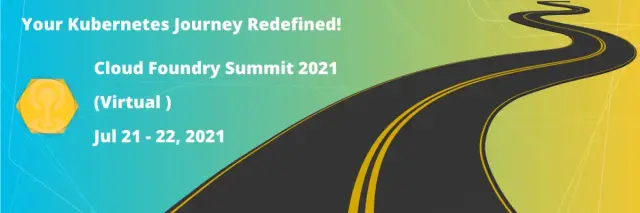What I Look Forward To: The Cloud Foundry Summit 2021