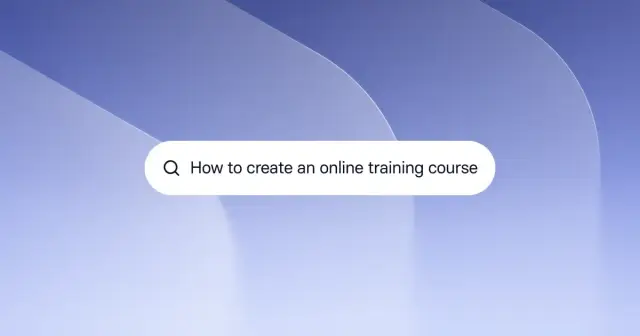 How to Create an Online Training Course
