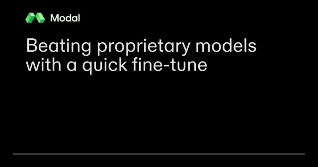 Beating proprietary models with a quick fine-tune