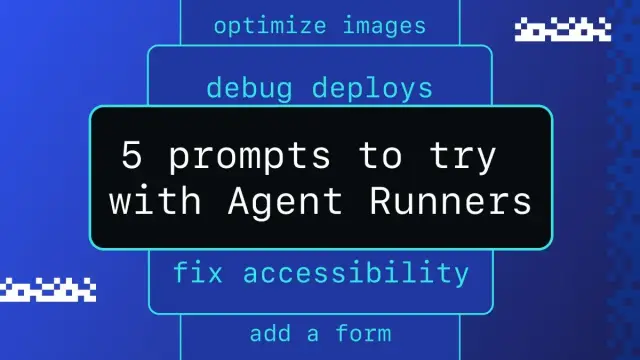 5 prompts to try with Agent Runners