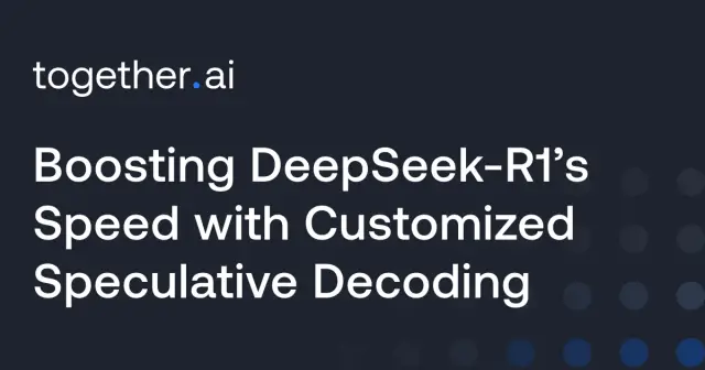 Boosting DeepSeek-R1’s Speed with Customized Speculative Decoding