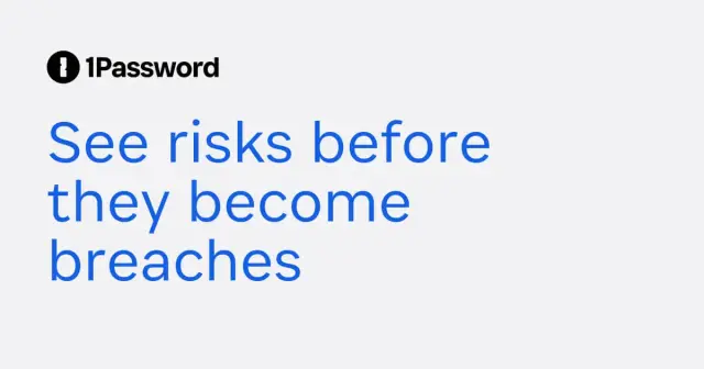 1Password Insights - Use Watchtower Reports to Identify Risks
