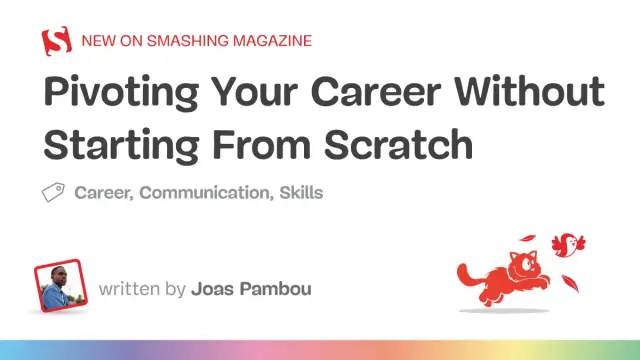 Pivoting Your Career Without Starting From Scratch