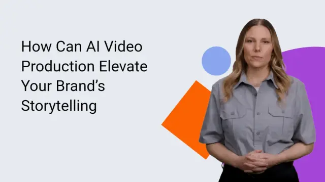 How Can AI Video Production Elevate Your Brand’s Storytelling