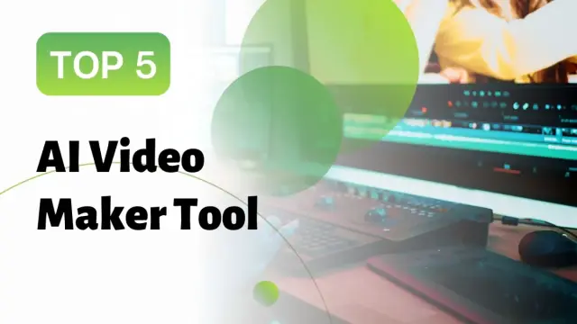 Top 5 AI Video Maker Tool Online