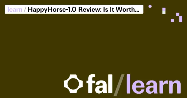 HappyHorse-1.0 Review: Is It Worth The Hype?